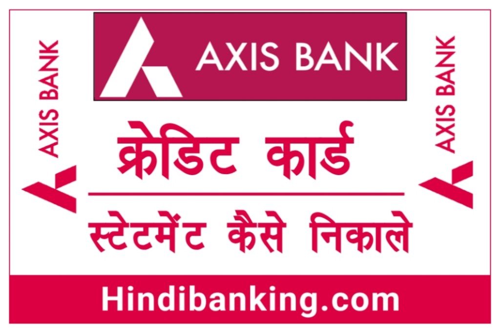 Axis Bank Credit Card Statement